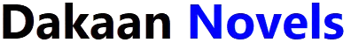 Dakaan Novels