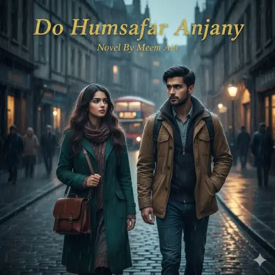 Do Humsafar Anjany Novel PDF Download