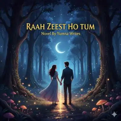 Raah Zeest Ho Tum Novel By Yumna Writes PDF